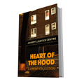 Heart of the Hood Hardback